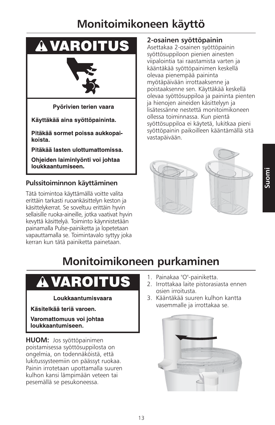 Monitoimikoneen käyttö, Monitoimikoneen purkaminen | KITCHENAID ARTISAN 5KFPM770 User Manual | Page 240 / 367