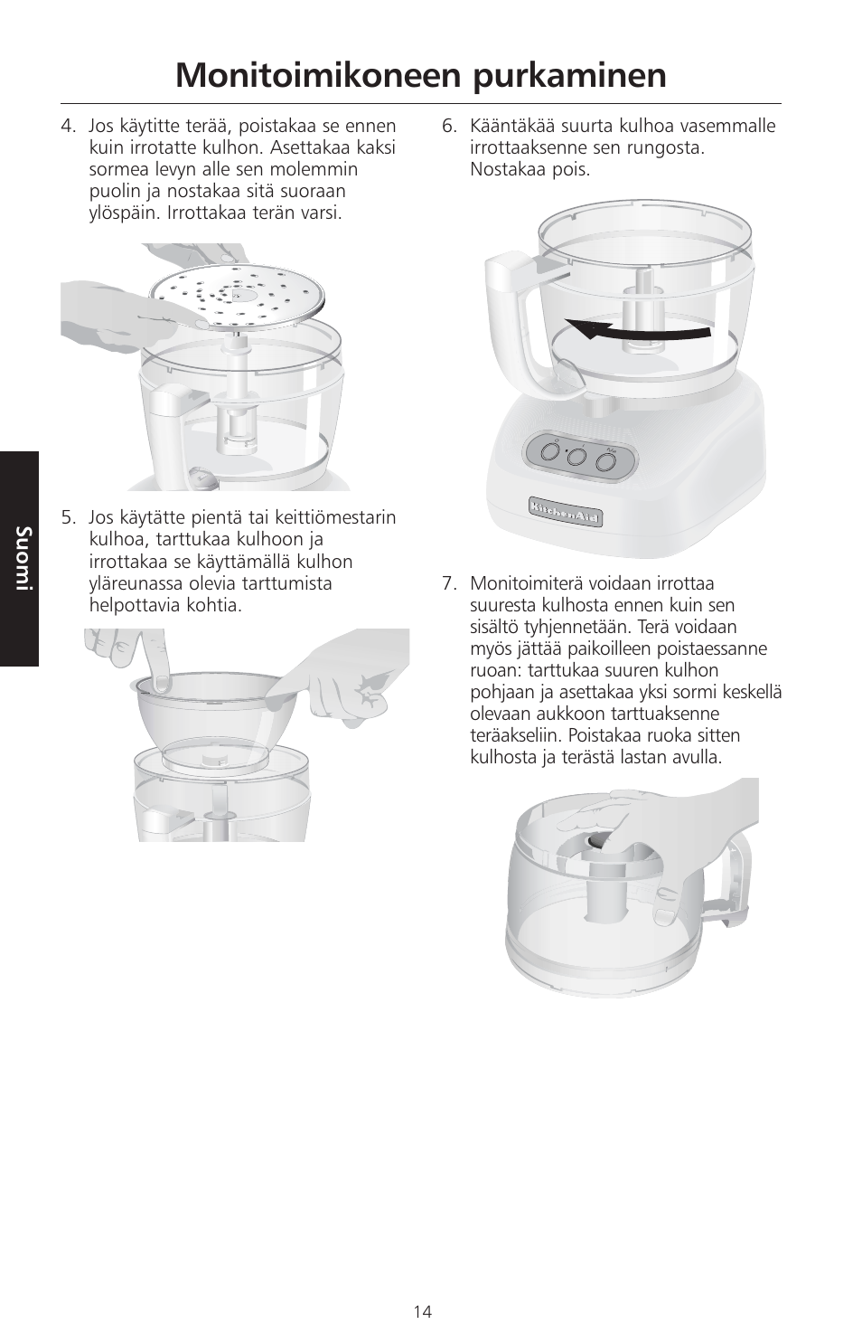 Monitoimikoneen purkaminen, Suomi | KITCHENAID ARTISAN 5KFPM770 User Manual | Page 241 / 367
