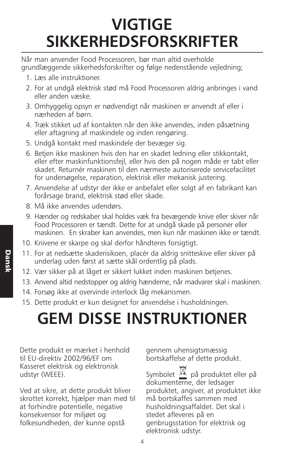 Vigtige sikkerhedsforskrifter, Gem disse instruktioner | KITCHENAID ARTISAN 5KFPM770 User Manual | Page 259 / 367