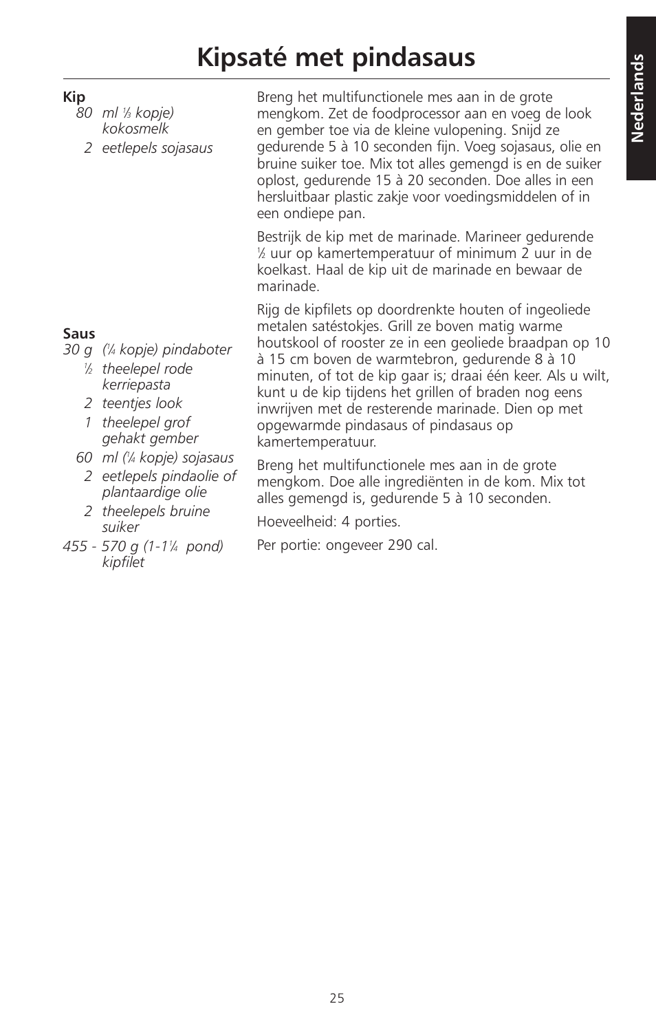 Kipsaté met pindasaus, Nederlands | KITCHENAID ARTISAN 5KFPM770 User Manual | Page 26 / 367