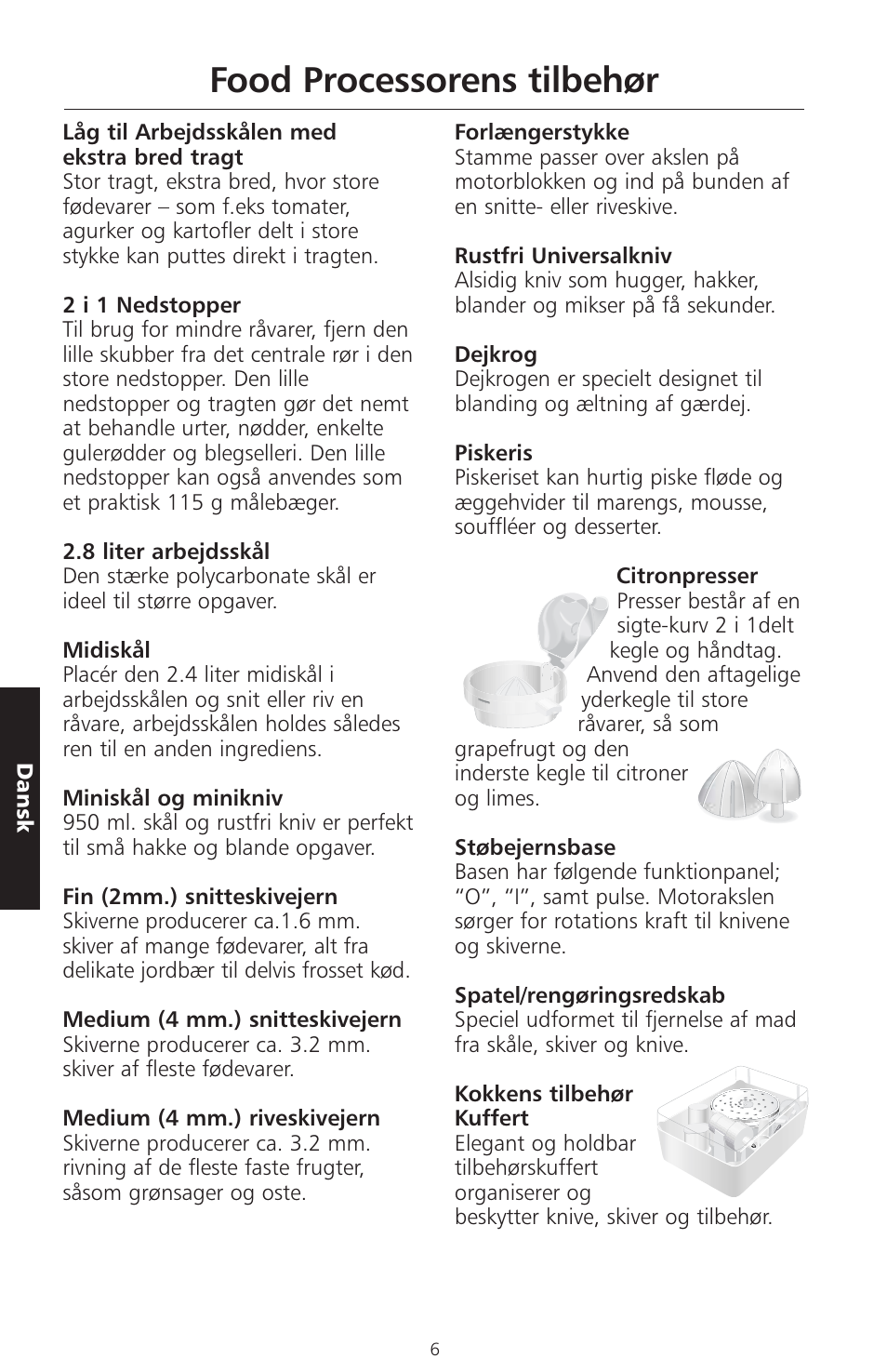 Food processorens tilbehør | KITCHENAID ARTISAN 5KFPM770 User Manual | Page 261 / 367