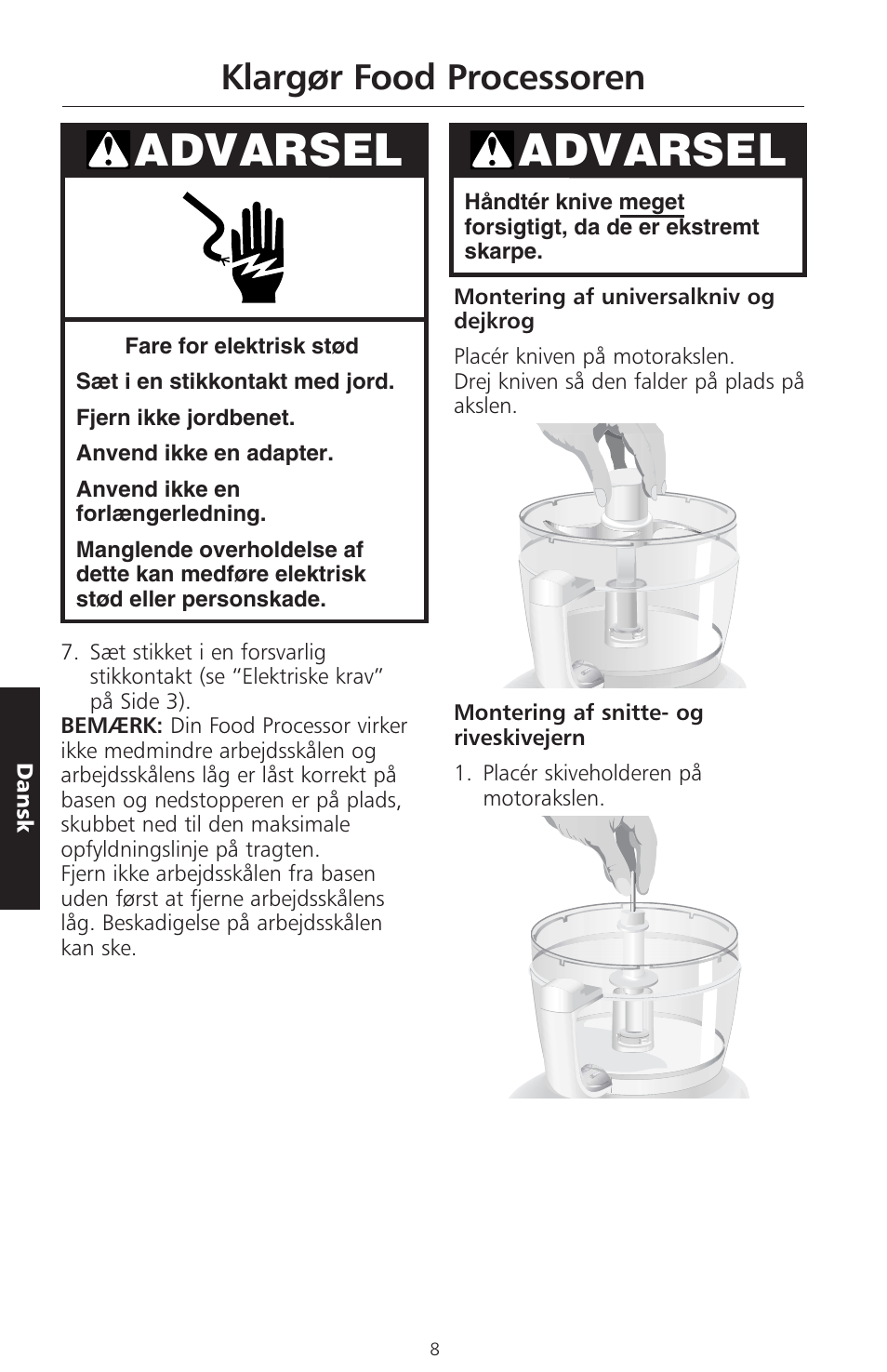 Advarsel, Klargør food processoren | KITCHENAID ARTISAN 5KFPM770 User Manual | Page 263 / 367