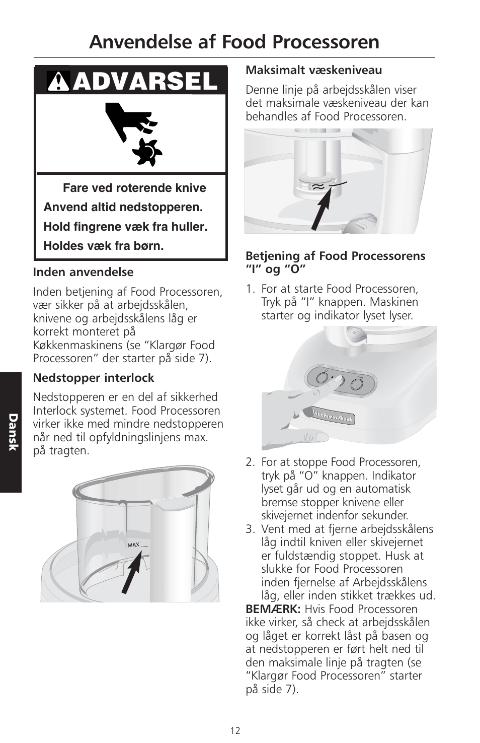 Advarsel, Anvendelse af food processoren | KITCHENAID ARTISAN 5KFPM770 User Manual | Page 267 / 367