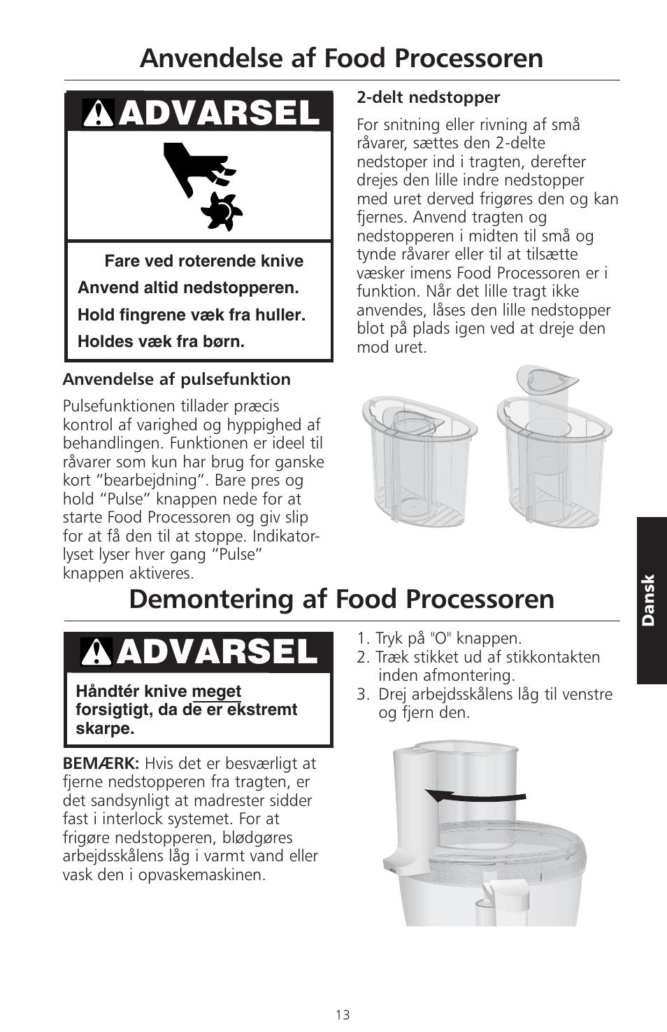 Advarsel, Anvendelse af food processoren, Demontering af food processoren | KITCHENAID ARTISAN 5KFPM770 User Manual | Page 268 / 367