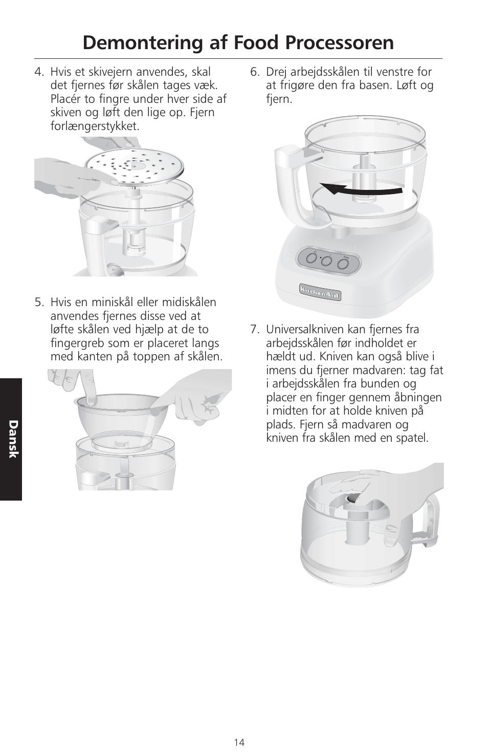 Demontering af food processoren, Dansk | KITCHENAID ARTISAN 5KFPM770 User Manual | Page 269 / 367