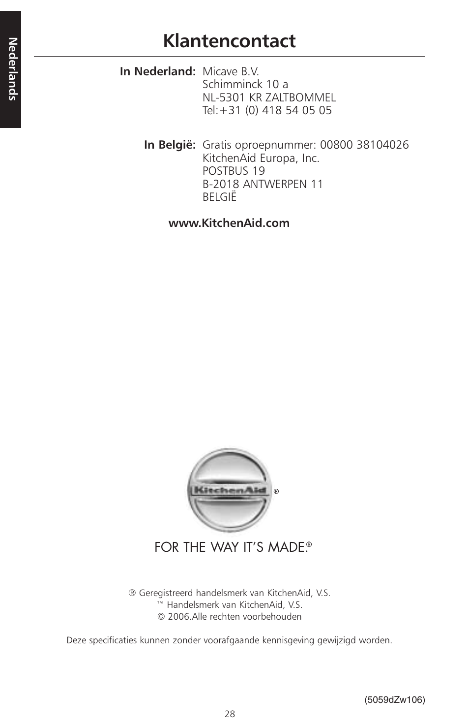 Klantencontact, For the way it’s made | KITCHENAID ARTISAN 5KFPM770 User Manual | Page 29 / 367