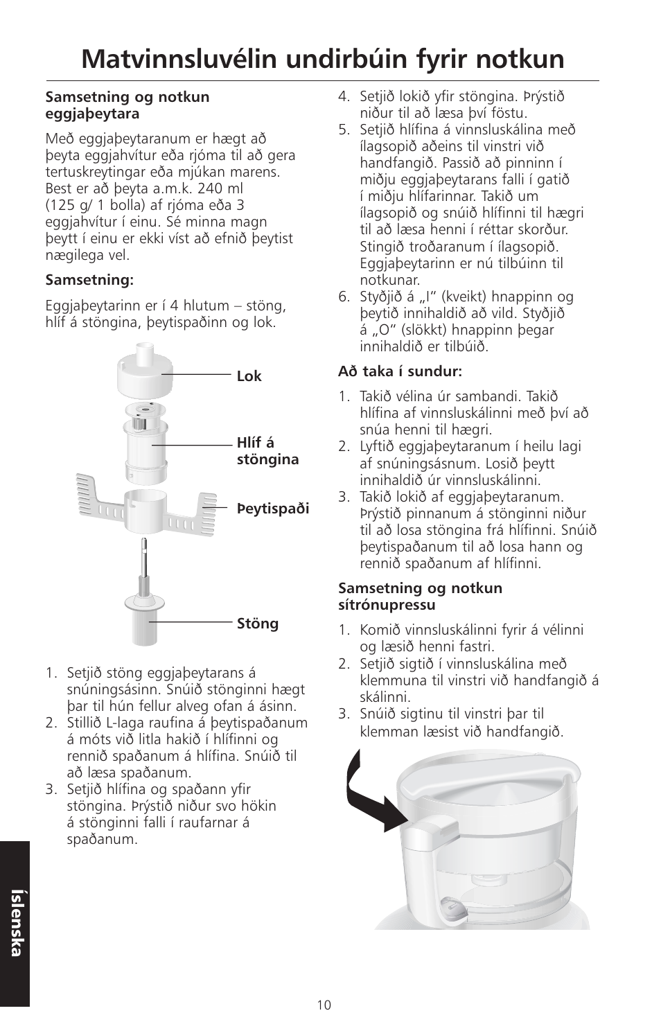 Matvinnsluvélin undirbúin fyrir notkun | KITCHENAID ARTISAN 5KFPM770 User Manual | Page 321 / 367