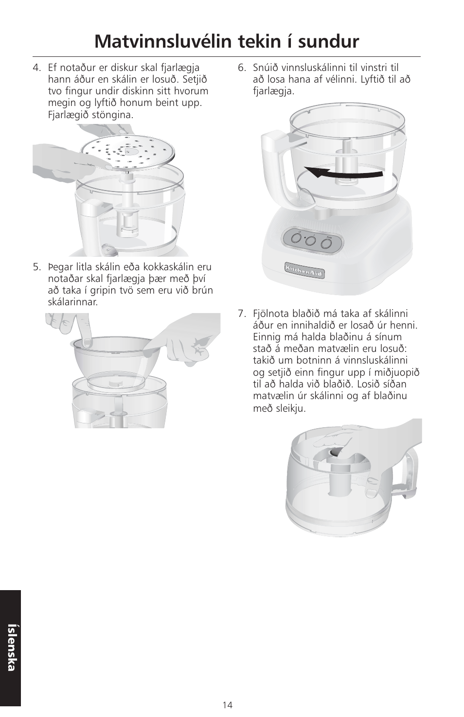 Matvinnsluvélin tekin í sundur, Íslensk a | KITCHENAID ARTISAN 5KFPM770 User Manual | Page 325 / 367