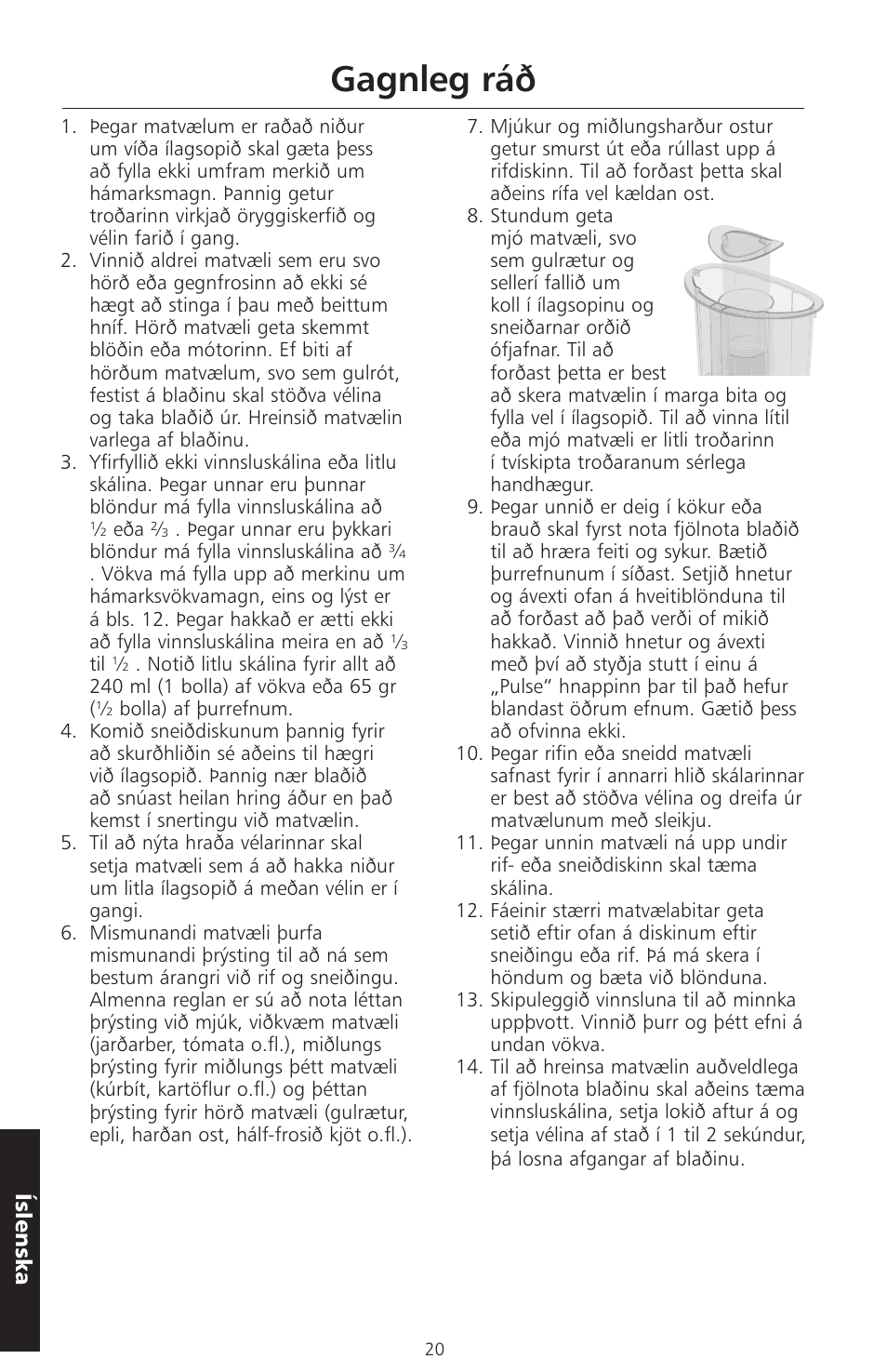 Gagnleg ráð | KITCHENAID ARTISAN 5KFPM770 User Manual | Page 331 / 367