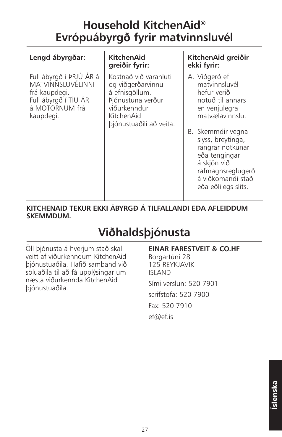 Household kitchenaid, Evrópuábyrgð fyrir matvinnsluvél viðhaldsþjónusta | KITCHENAID ARTISAN 5KFPM770 User Manual | Page 338 / 367