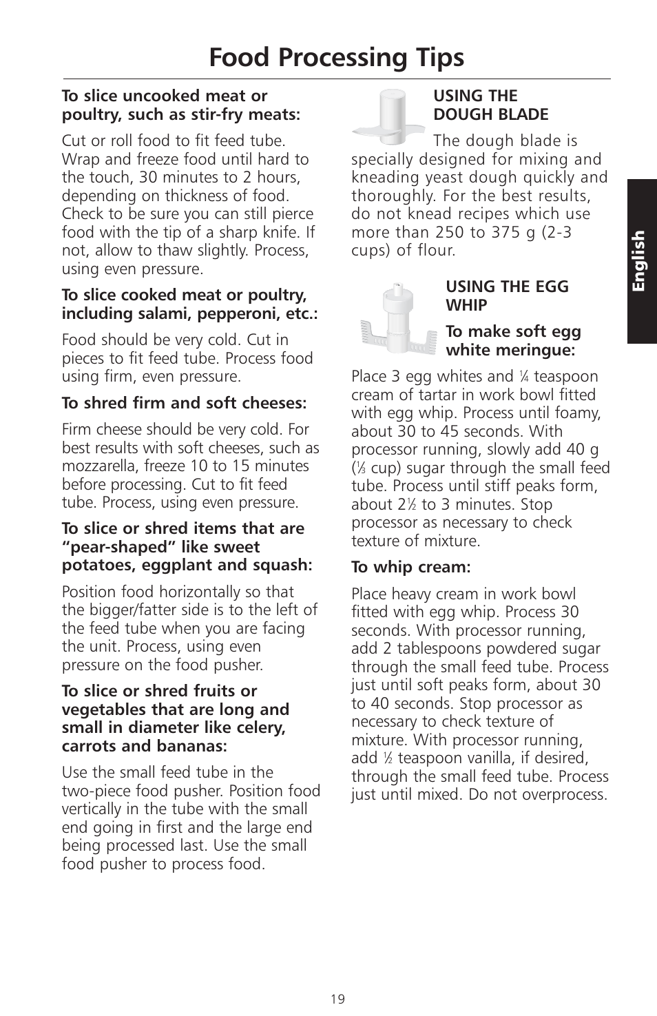 Food processing tips | KITCHENAID ARTISAN 5KFPM770 User Manual | Page 48 / 367