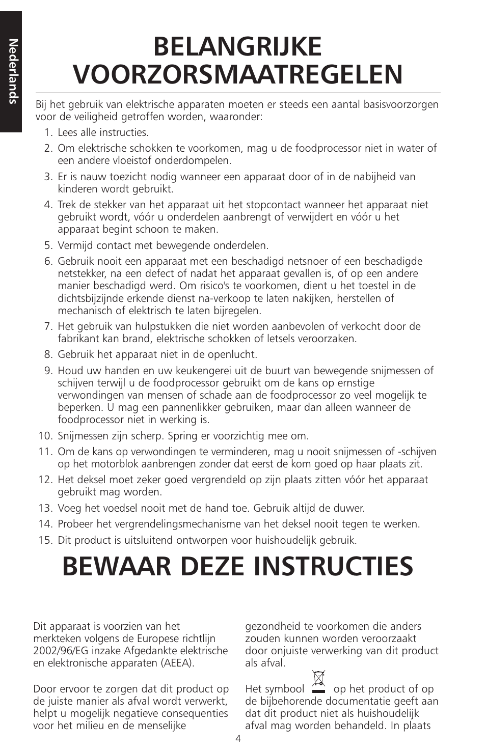 Belangrijke voorzorsmaatregelen, Bewaar deze instructies | KITCHENAID ARTISAN 5KFPM770 User Manual | Page 5 / 367