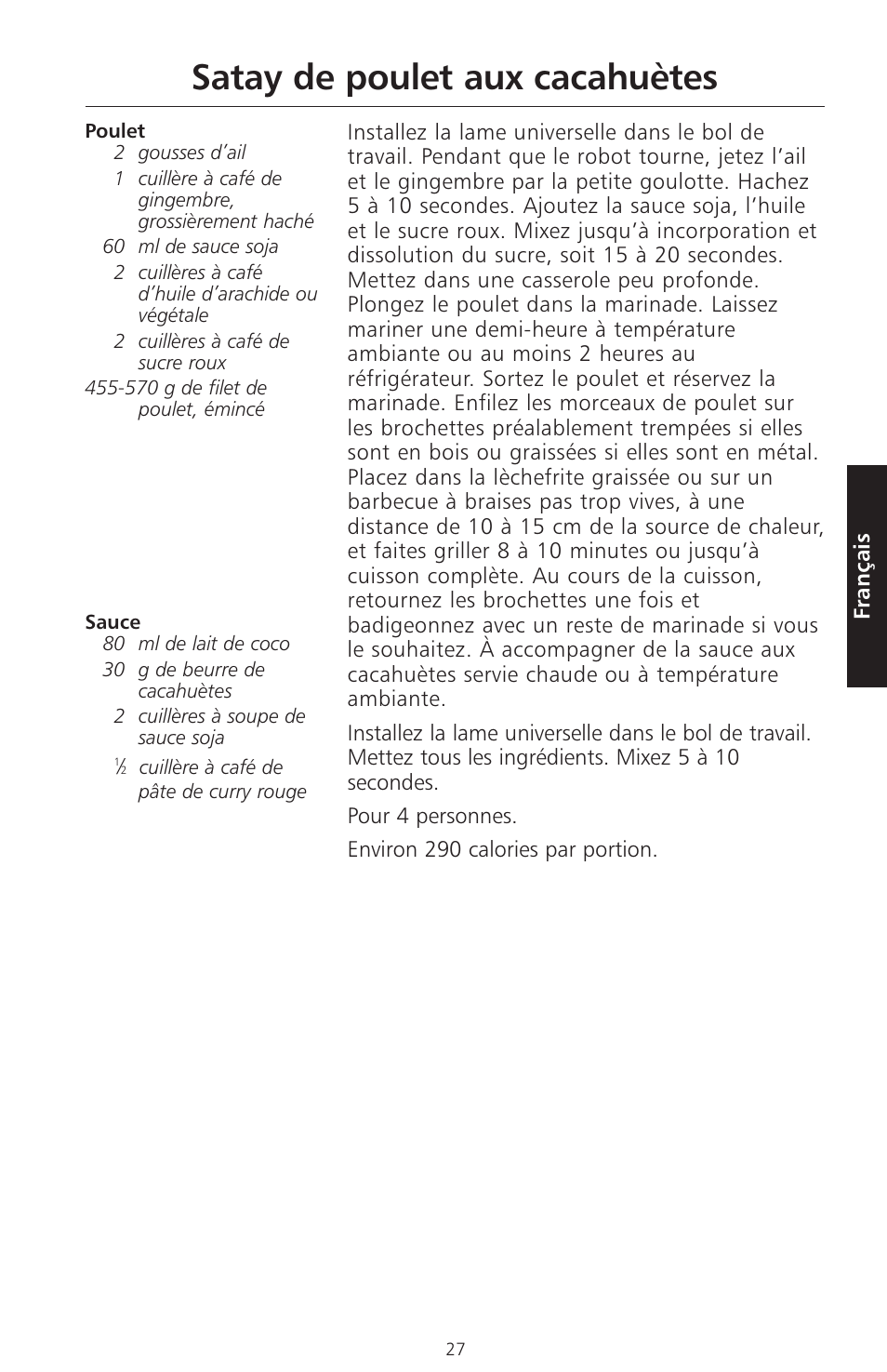 Satay de poulet aux cacahuètes | KITCHENAID ARTISAN 5KFPM770 User Manual | Page 84 / 367