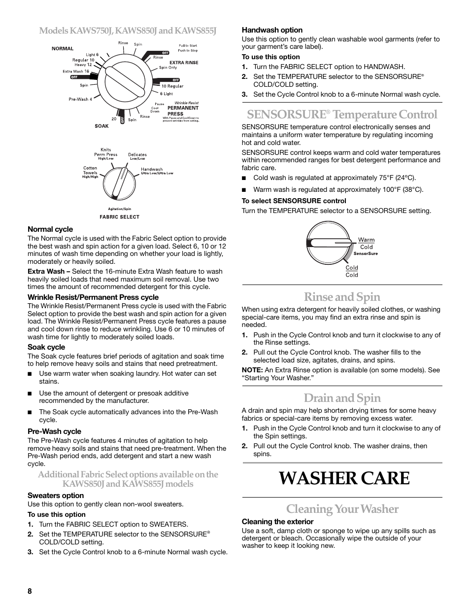 Sensorsure, Rinse and spin, Drain and spin | Washer care, Cleaning your washer, Temperature control | KITCHENAID KAWS750J User Manual | Page 8 / 12