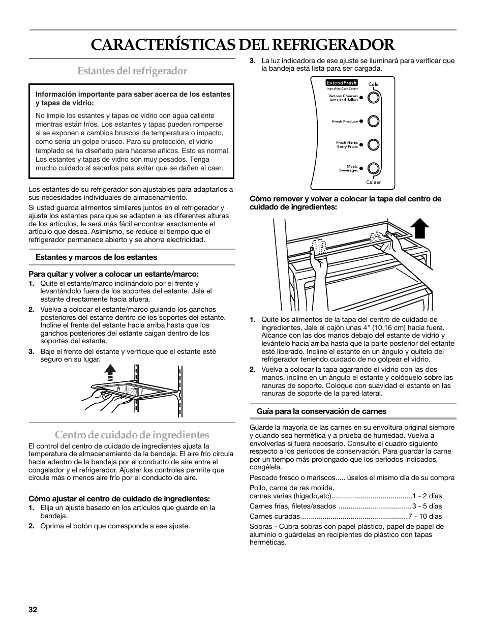 Características del refrigerador, Estantes del refrigerador, Centro de cuidado de ingredientes | KITCHENAID BUILT-IN REFRIGERATOR User Manual | Page 32 / 64