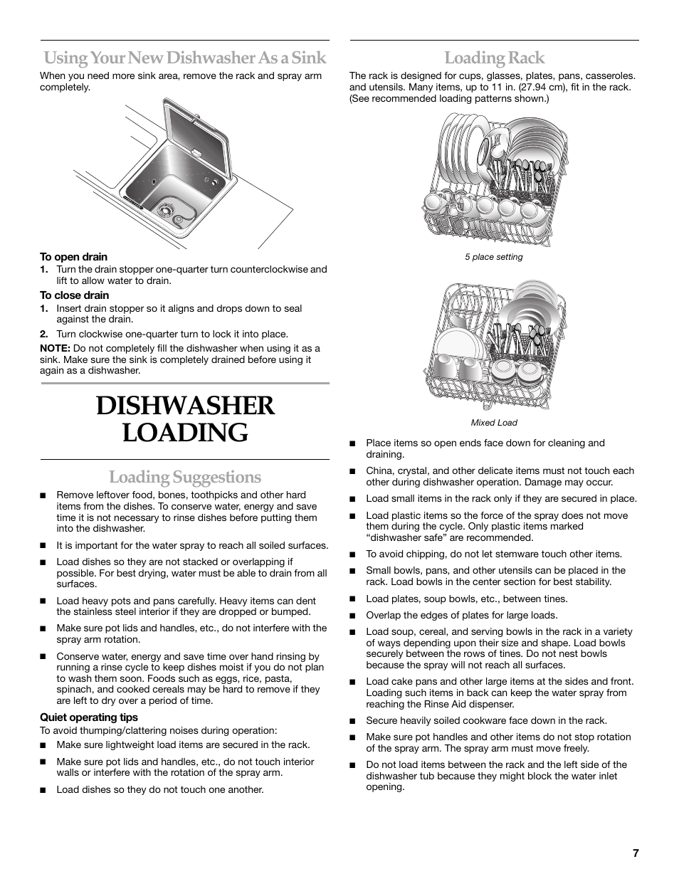 Dishwasher loading, Using your new dishwasher as a sink, Loading suggestions | Loading rack | KITCHENAID KIDS01EK User Manual | Page 7 / 20