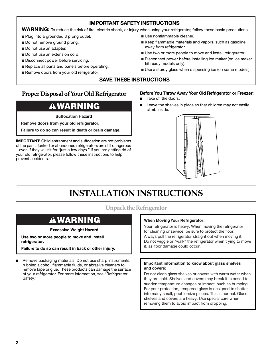 Installation instructions, Warning, Unpack the refrigerator | Proper disposal of your old refrigerator, Important safety instructions warning, Save these instructions | KITCHENAID T2RFWG2 User Manual | Page 2 / 46