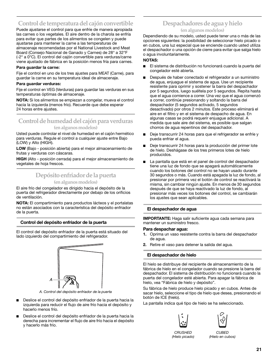 Control de temperatura del cajón convertible, Control de humedad del cajón para verduras, Depósito enfriador de la puerta | Despachadores de agua y hielo | KITCHENAID T2RFWG2 User Manual | Page 21 / 46