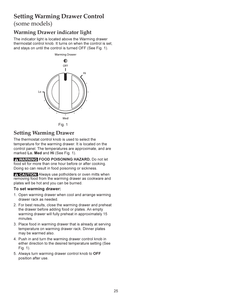 Setting warming drawer control (some models), Warming drawer indicator light, Setting warming drawer | KITCHENAID ARCHITECT KERS206X User Manual | Page 25 / 36