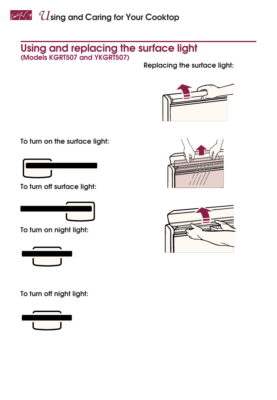Using and replacing the surface light, Sing and, Aring for | Ooktop | KITCHENAID YKGRT507 User Manual | Page 18 / 71