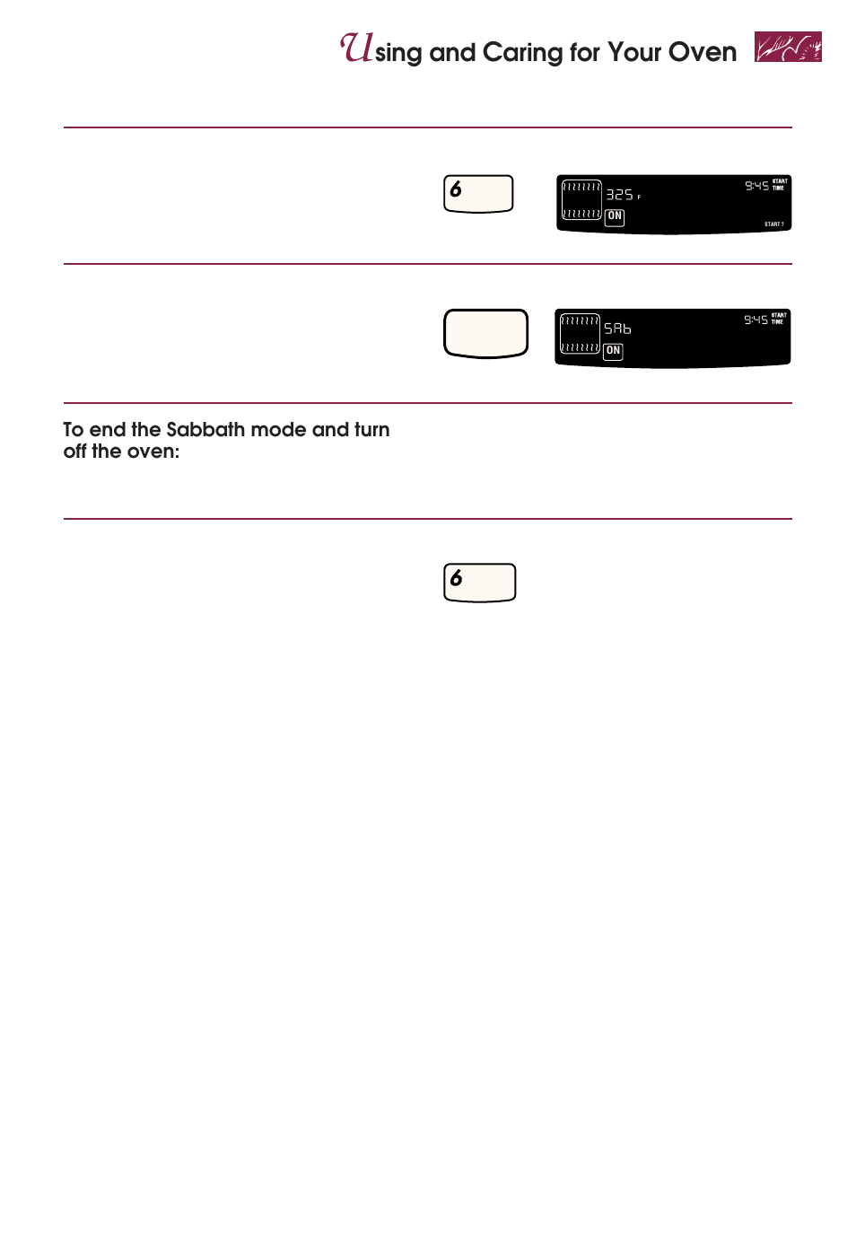 Oven, Sing and, Aring for | Press and hold number pad 6 for 5 seconds, Press start, Start?” appears on the display, Sab” appears on the display, Press you see start press you see press | KITCHENAID YKGRT507 User Manual | Page 27 / 71