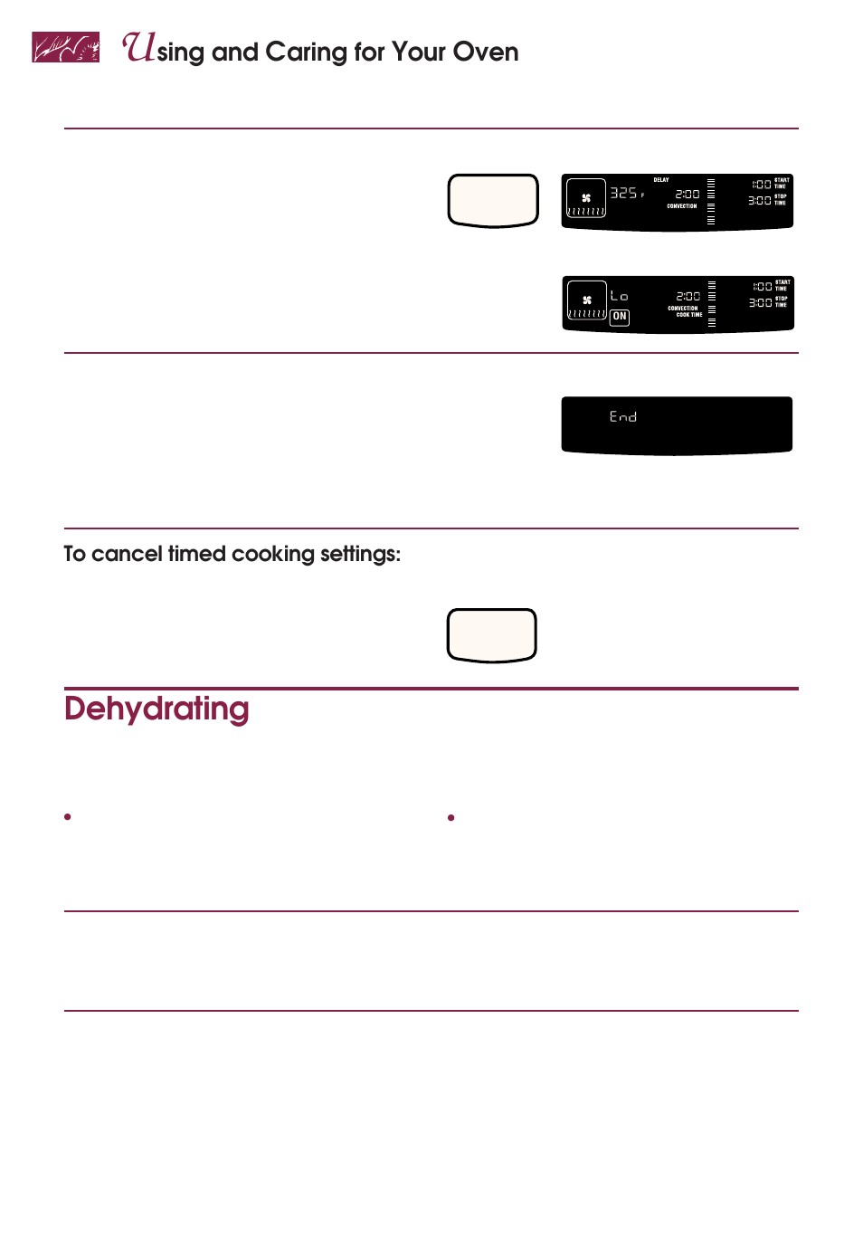 Dehydrating, Sing and, Aring for | Press start pad, When baking/roasting is done, Prepare food, Arrange food on drying racks, Start, Cancel, Prepare foods as recommended in recipe | KITCHENAID YKGRT507 User Manual | Page 54 / 71