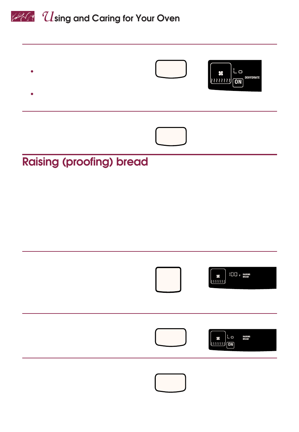 Raising (proofing) bread, Sing and, Aring for | Start oven, When dehydrating is done, turn off oven, Put dough in oven, When proofing is done, turn off oven | KITCHENAID YKGRT507 User Manual | Page 56 / 71