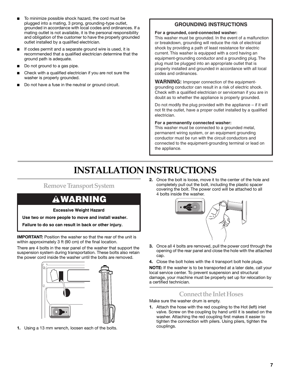 Installation instructions, Warning, Remove transport system | Connect the inlet hoses | KITCHENAID FRONT-LOADING AUTOMATIC WASHER User Manual | Page 7 / 64