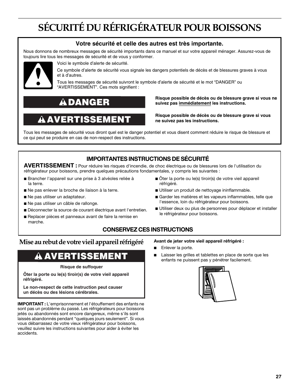 Sécurité du réfrigérateur pour boissons, Avertissement danger, Avertissement | Mise au rebut de votre vieil appareil réfrigéré | KITCHENAID Overlay Model Beverage Center User Manual | Page 27 / 40