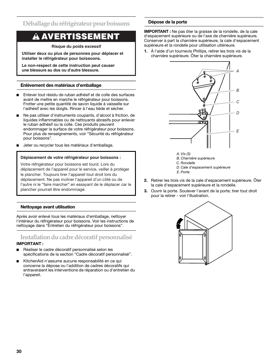 Avertissement, Déballage du réfrigérateur pour boissons, Installation du cadre décoratif personnalisé | KITCHENAID Overlay Model Beverage Center User Manual | Page 30 / 40
