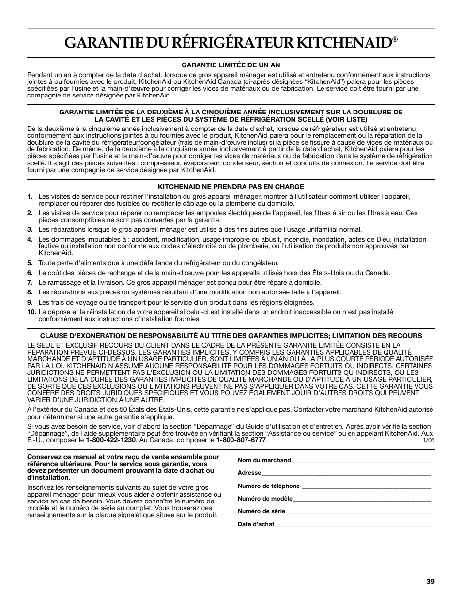 Garantie du réfrigérateur kitchenaid | KITCHENAID Overlay Model Beverage Center User Manual | Page 39 / 40