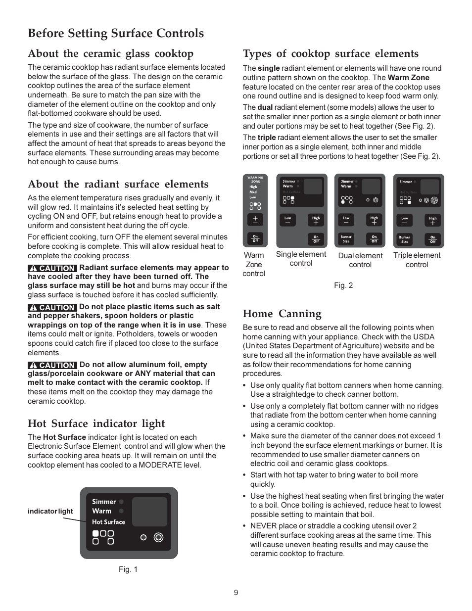 Before setting surface controls, Types of cooktop surface elements, Home canning | About the ceramic glass cooktop, About the radiant surface elements, Hot surface indicator light | KITCHENAID ARCHITECT KERS308X User Manual | Page 9 / 36