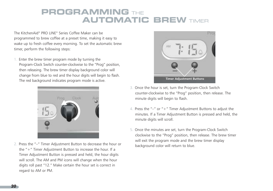 Programming, Automatic brew | KITCHENAID KPCM050 User Manual | Page 22 / 39