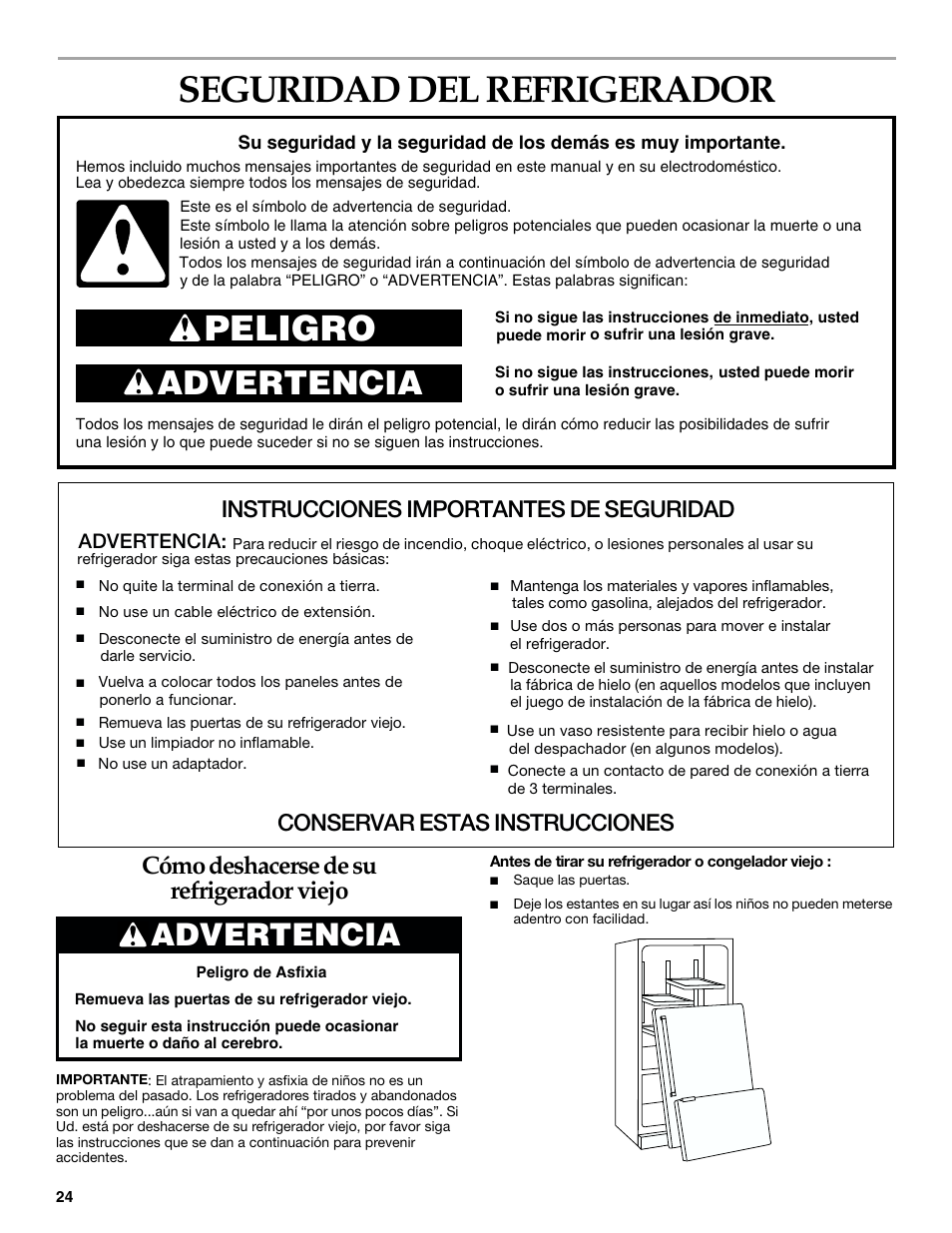 Spanish version, Seguridad del refrigerador, Peligro | Advertencia, Cómo deshacerse de su refrigerador viejo, Instrucciones importantes de seguridad, Conservar estas instrucciones | KITCHENAID SIDE BY SIDE BUILT-IN REFRIGERATOR User Manual | Page 24 / 68