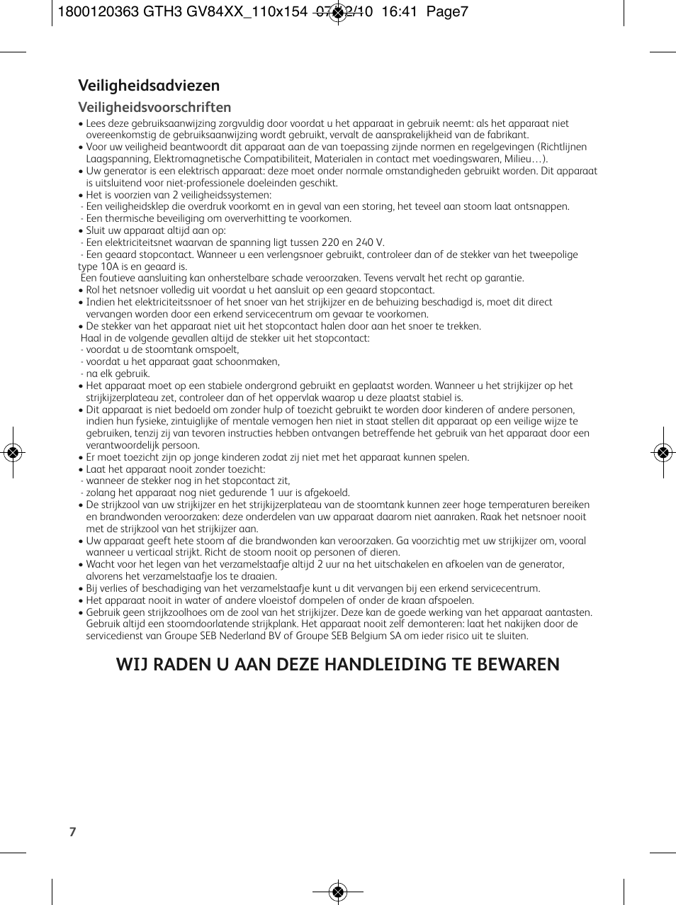 Wij raden u aan deze handleiding te bewaren, Veiligheidsadviezen, Veiligheidsvoorschriften | Tefal GV 8460E0 User Manual | Page 12 / 132