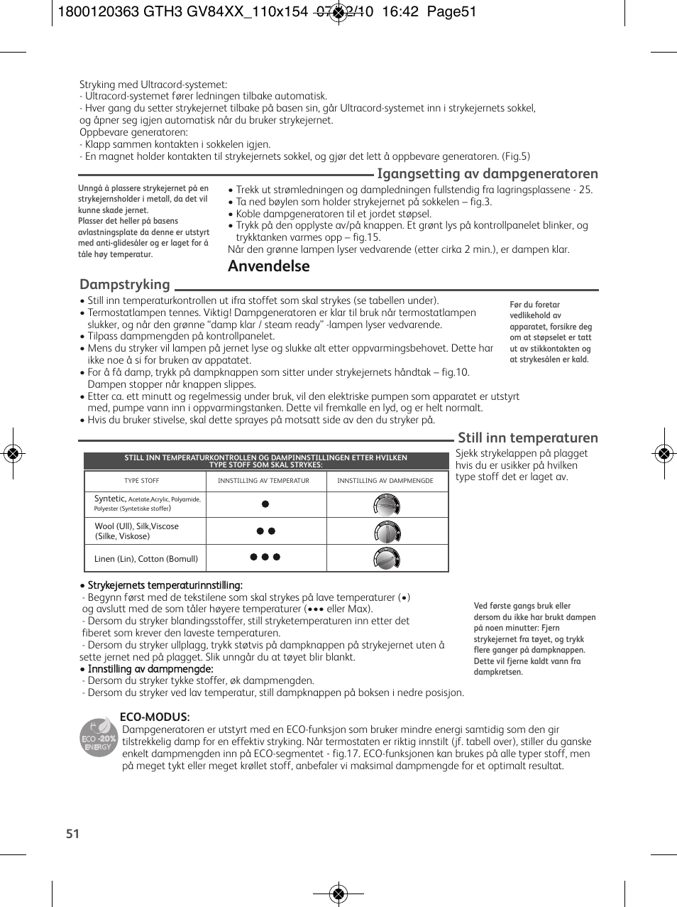 Anvendelse, Igangsetting av dampgeneratoren, Dampstryking | Still inn temperaturen, Eco-modus | Tefal GV 8460E0 User Manual | Page 56 / 132