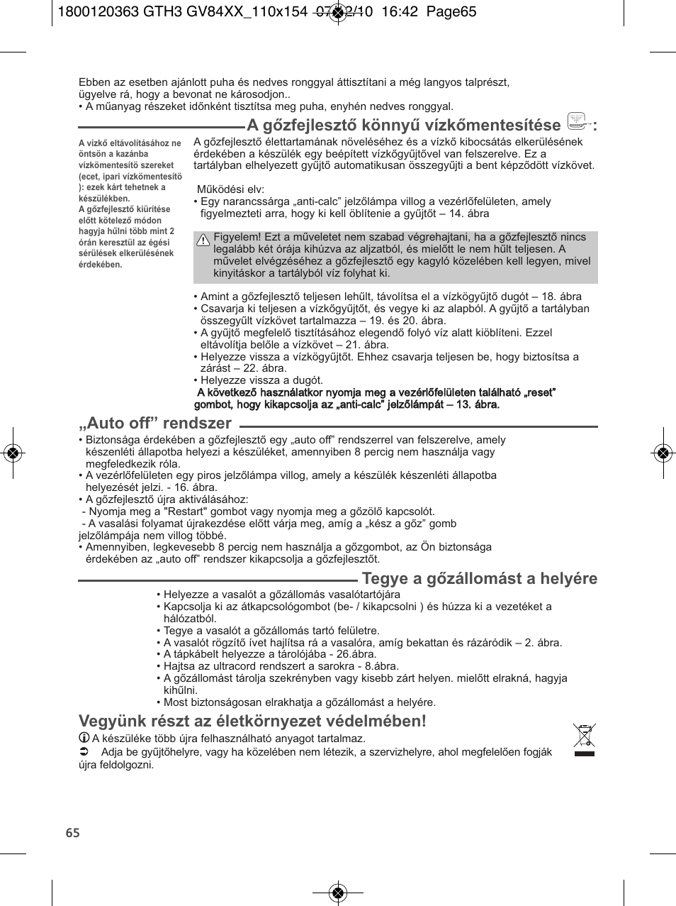 A gőzfejlesztő könnyű vízkőmentesítése, Auto off” rendszer, Tegye a gőzállomást a helyére | Vegyünk részt az életkörnyezet védelmében | Tefal GV 8460E0 User Manual | Page 70 / 132