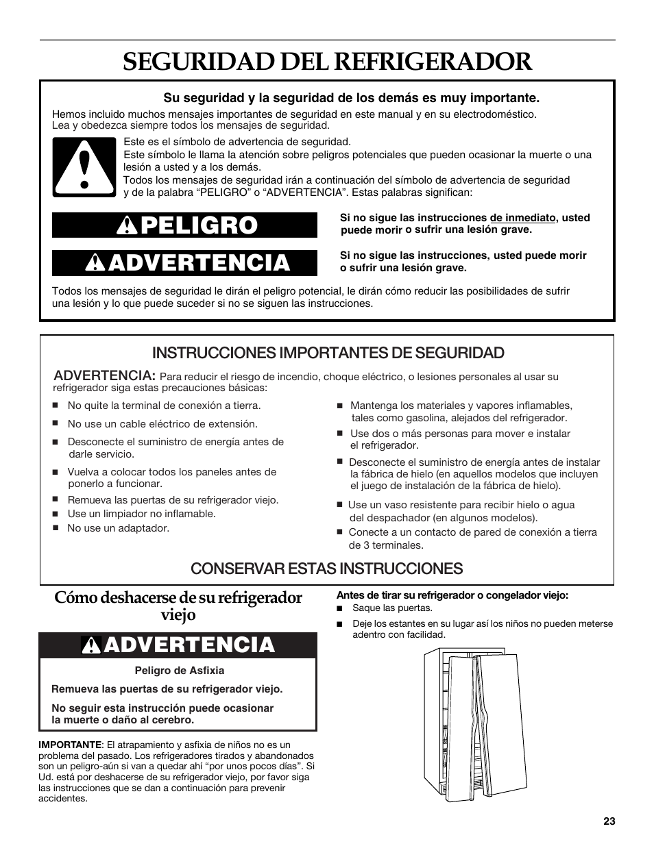 Seguridad del refrigerador, Peligro, Advertencia | Cómo deshacerse de su refrigerador viejo, Instrucciones importantes de seguridad, Conservar estas instrucciones | KITCHENAID Side-by-Side Referigerator User Manual | Page 23 / 64