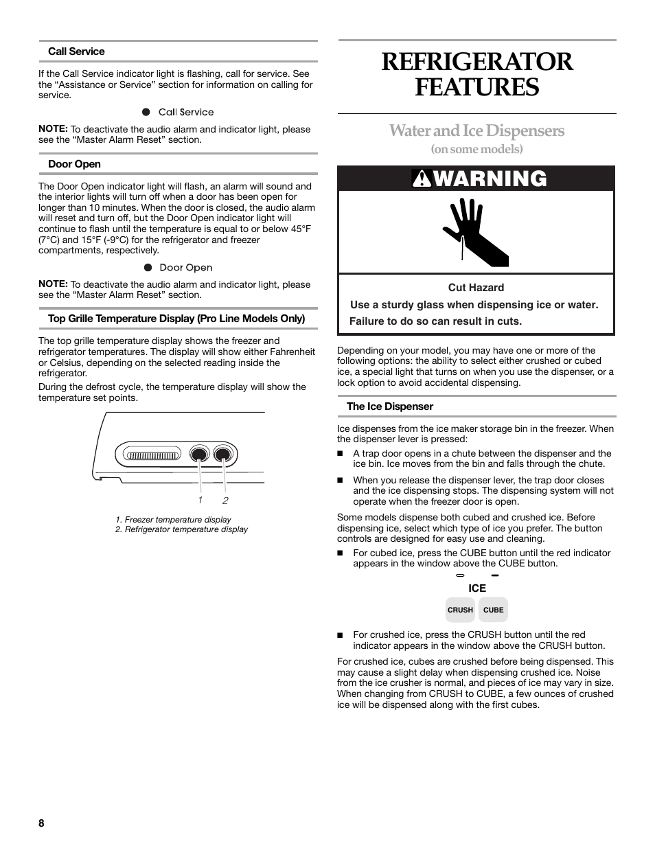 Refrigerator features, Warning, Water and ice dispensers | KITCHENAID Side-by-Side Referigerator User Manual | Page 8 / 64