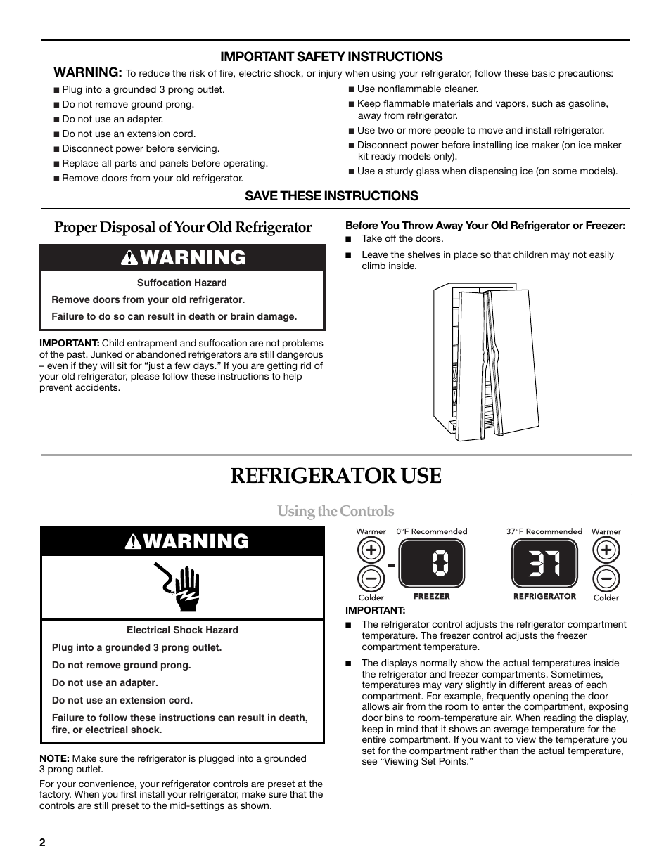 Refrigerator use, Warning, Using the controls | Proper disposal of your old refrigerator, Important safety instructions warning, Save these instructions | KITCHENAID W10162435A User Manual | Page 2 / 34