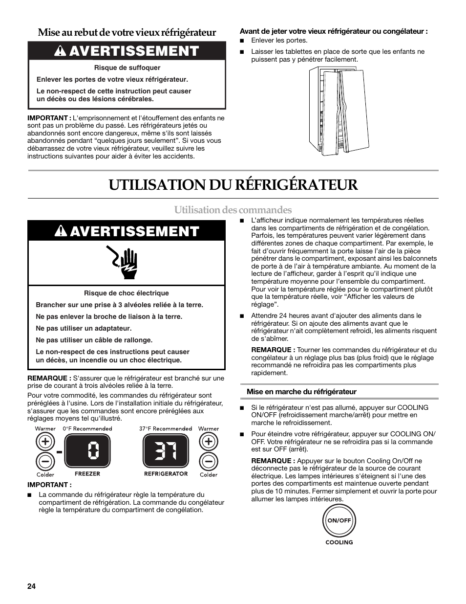 Utilisation du réfrigérateur, Avertissement, Utilisation des commandes | Mise au rebut de votre vieux réfrigérateur | KITCHENAID W10162435A User Manual | Page 24 / 34