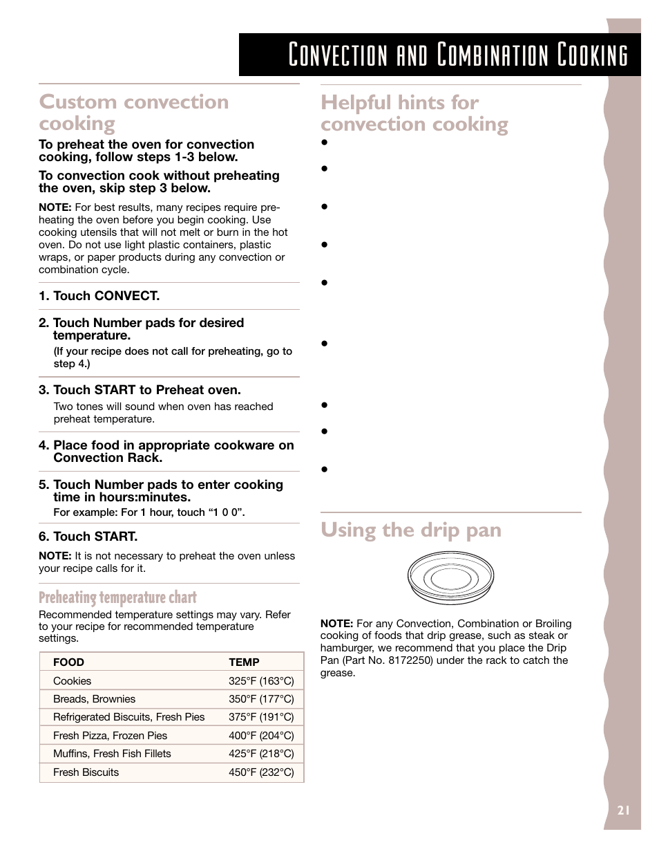 Convection and combination cooking, Custom convection cooking, Helpful hints for convection cooking | Using the drip pan, Preheating temperature chart | KITCHENAID KCMC155J User Manual | Page 21 / 64