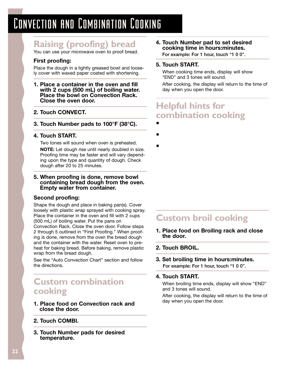 Raising (proofing) bread, Custom combination cooking, Helpful hints for combination cooking | Custom broil cooking, Convection and combination cooking | KITCHENAID KCMC155J User Manual | Page 22 / 64