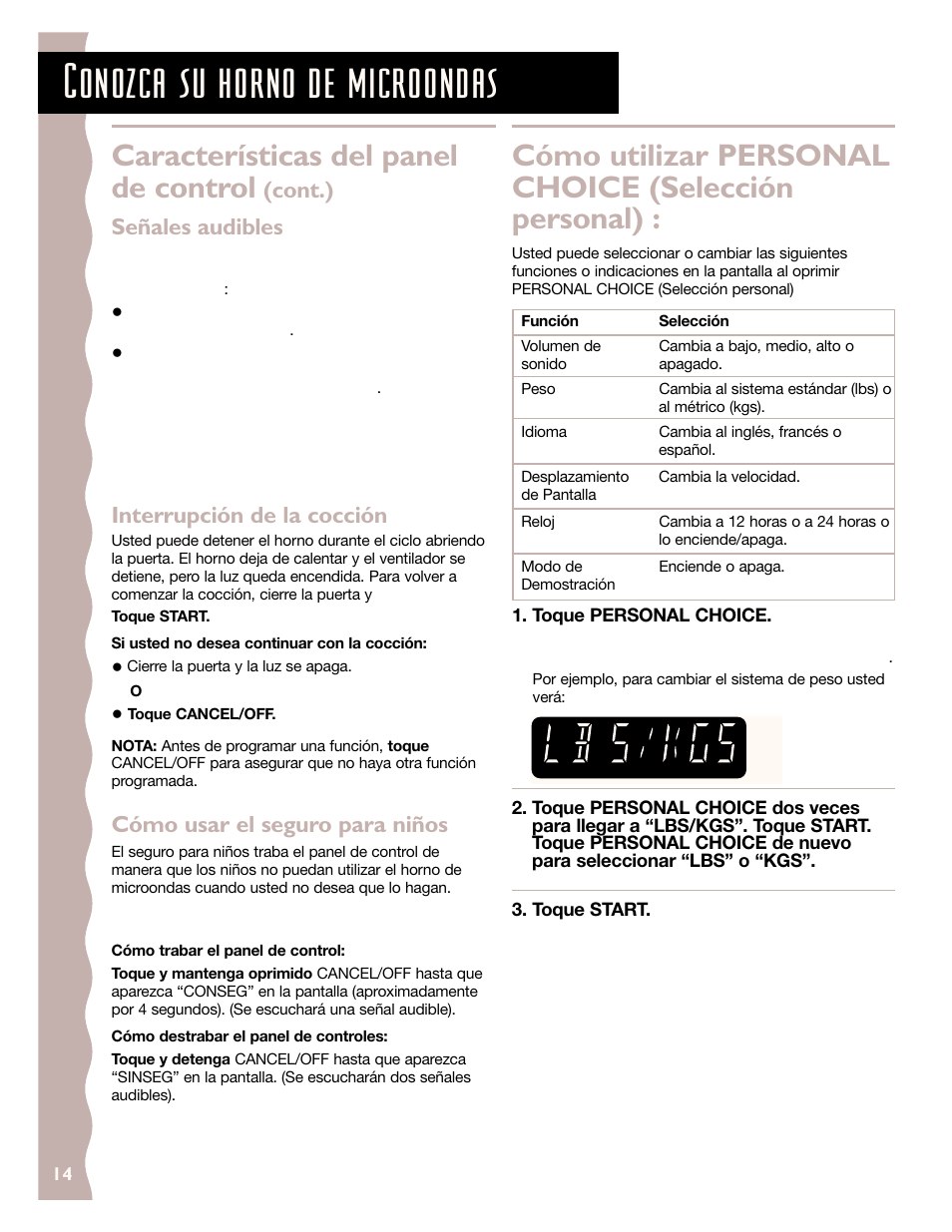 Conozca su horno de microondas, Cómo utilizar personal choice (selección personal), Características del panel de control | Cont.) señales audibles, Interrupción de la cocción, Cómo usar el seguro para niños | KITCHENAID KCMC155J User Manual | Page 44 / 64