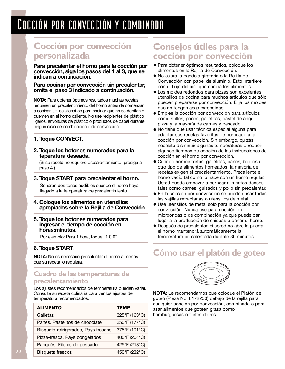 Cocción por convección y combinada, Cocción por convección personalizada, Consejos útiles para la cocción por convección | Cómo usar el platón de goteo, Cuadro de las temperaturas de precalentamiento | KITCHENAID KCMC155J User Manual | Page 52 / 64