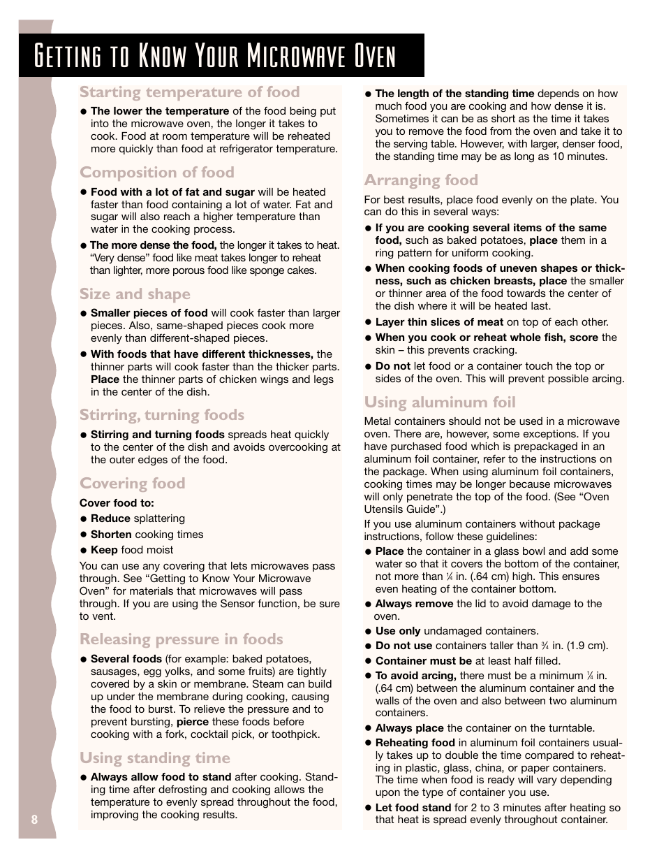 Getting to know your microwave oven, Arranging food, Using aluminum foil | Starting temperature of food, Composition of food, Size and shape, Stirring, turning foods, Covering food, Releasing pressure in foods, Using standing time | KITCHENAID KCMC155J User Manual | Page 8 / 64
