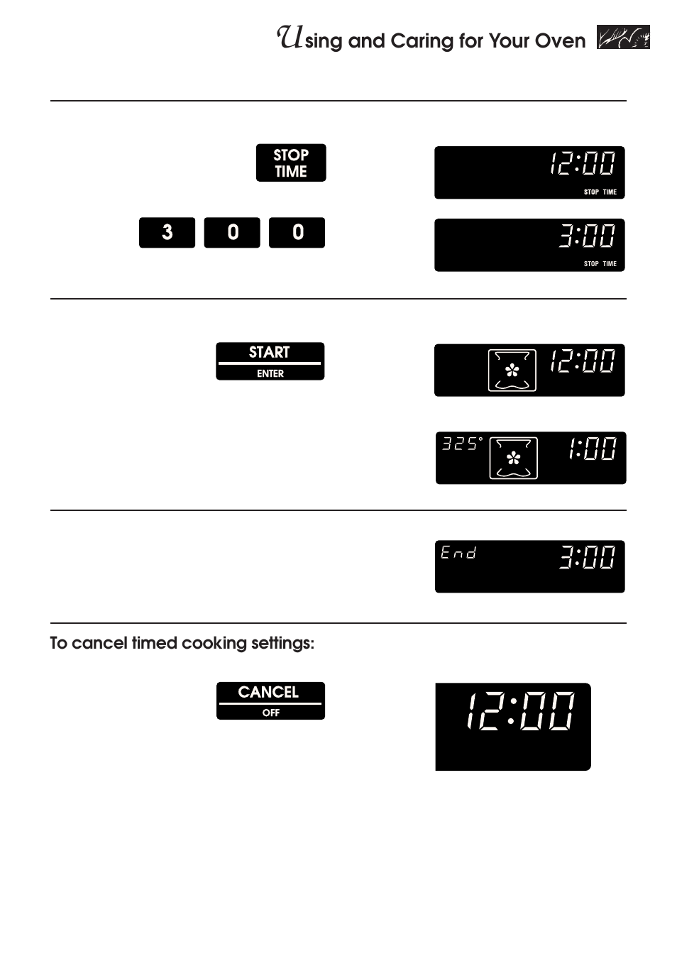 Sing and caring for your oven, Set stop time, Complete entry | Stop time, Start, Cancel, Example, Press, You see (time of day), You see | KITCHENAID KERH507 User Manual | Page 37 / 54