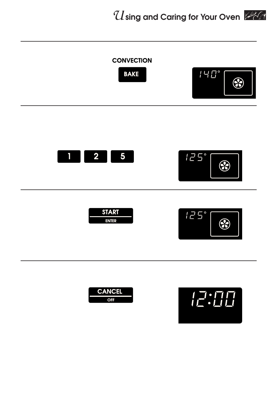 Sing and caring for your oven, Choose convection bake setting, Set temperature (optional) | Start oven, When dehydrating is done, turn off oven | KITCHENAID KERH507 User Manual | Page 39 / 54