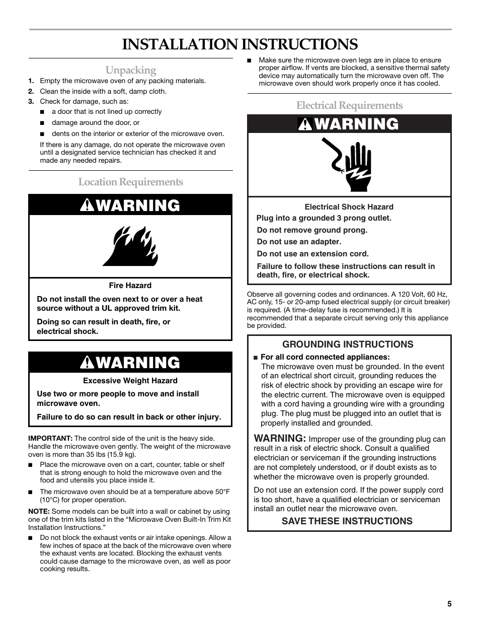 Installation instructions, Warning, Unpacking | Location requirements, Electrical requirements | KITCHENAID KCMS1555R User Manual | Page 5 / 16