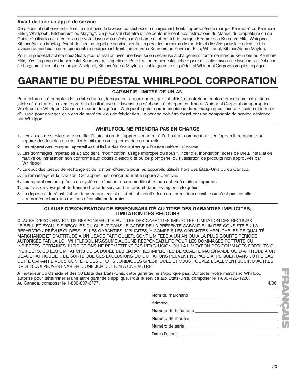Garantie du piédestal whirlpool corporation | KITCHENAID 15.5" (39.4 cm) Washer/Dryer Pedestal User Manual | Page 23 / 24